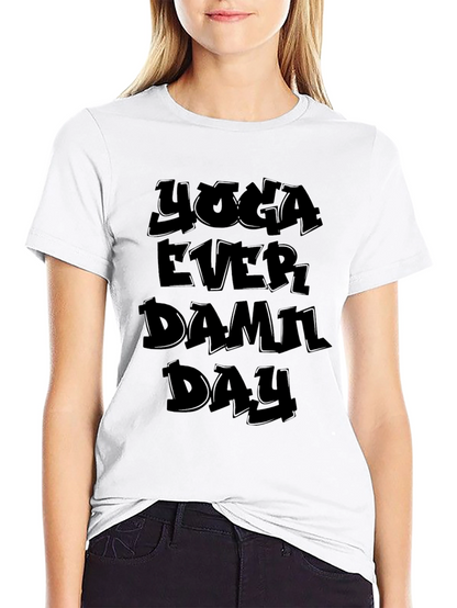 Yoga Every Damn Day Graphic T-Shirt - Black