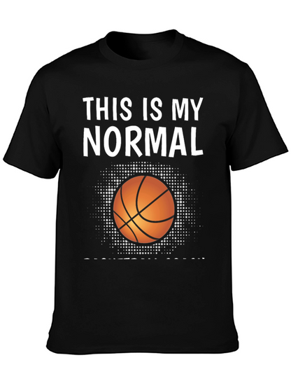 Basketball Coach T-Shirt - This is My Normal