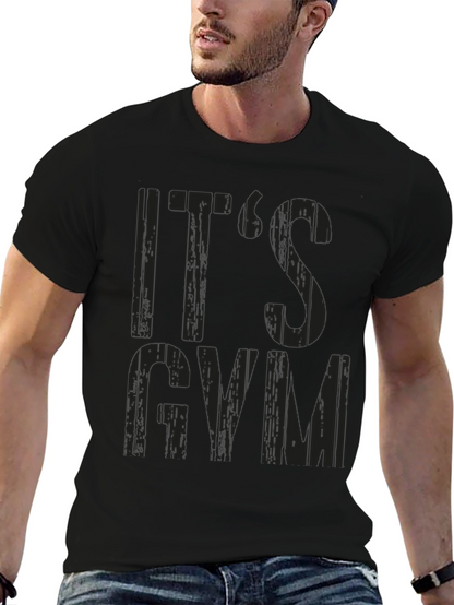 Its Gym Time Black Graphic Tee Shirt
