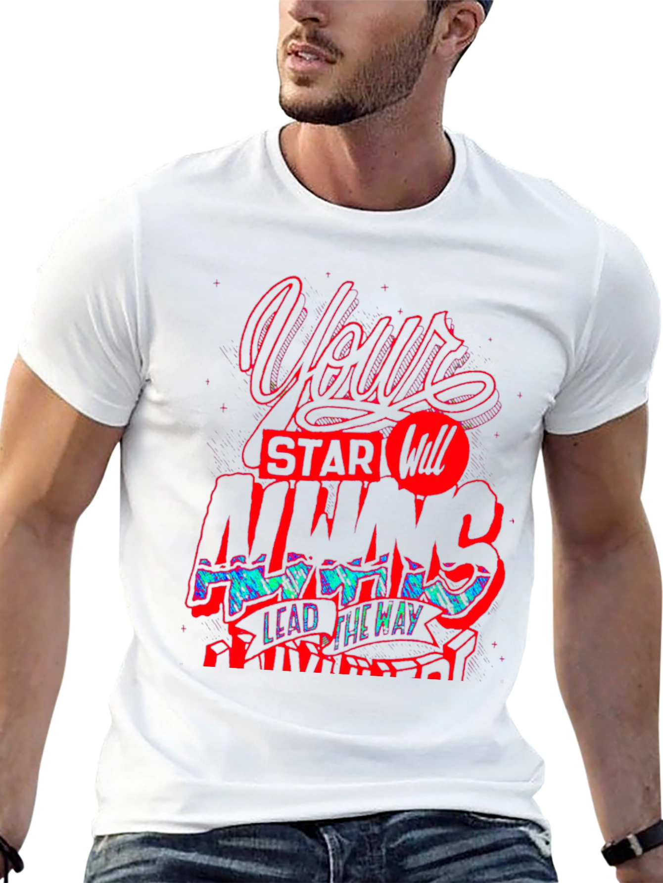 Graphic Print T-Shirt - Your Star Will Always Lead
