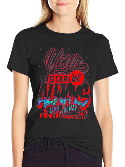 Graphic Print T-Shirt - Your Star Will Always Lead