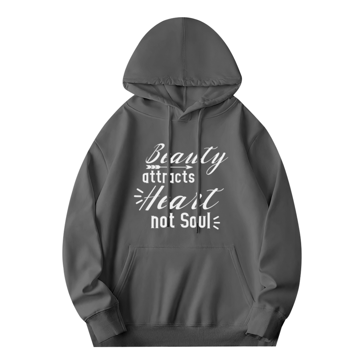 Beauty Attracts Heart Not Soul Quote Hoodie