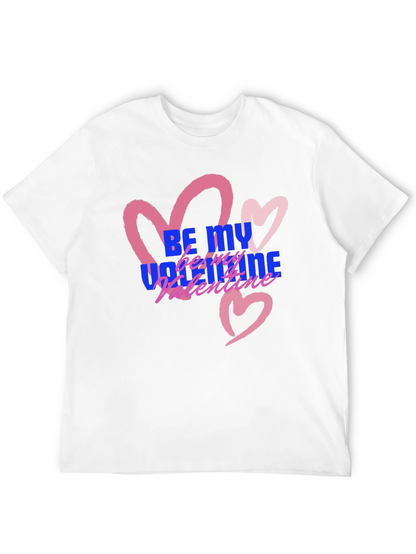 Be My Valentine T-Shirt