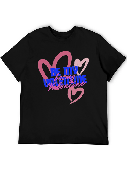 Be My Valentine T-Shirt