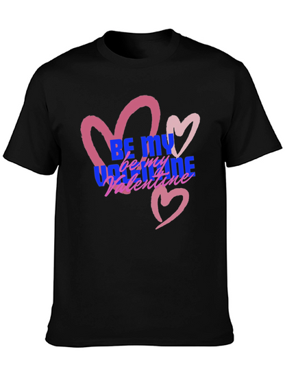 Be My Valentine T-Shirt