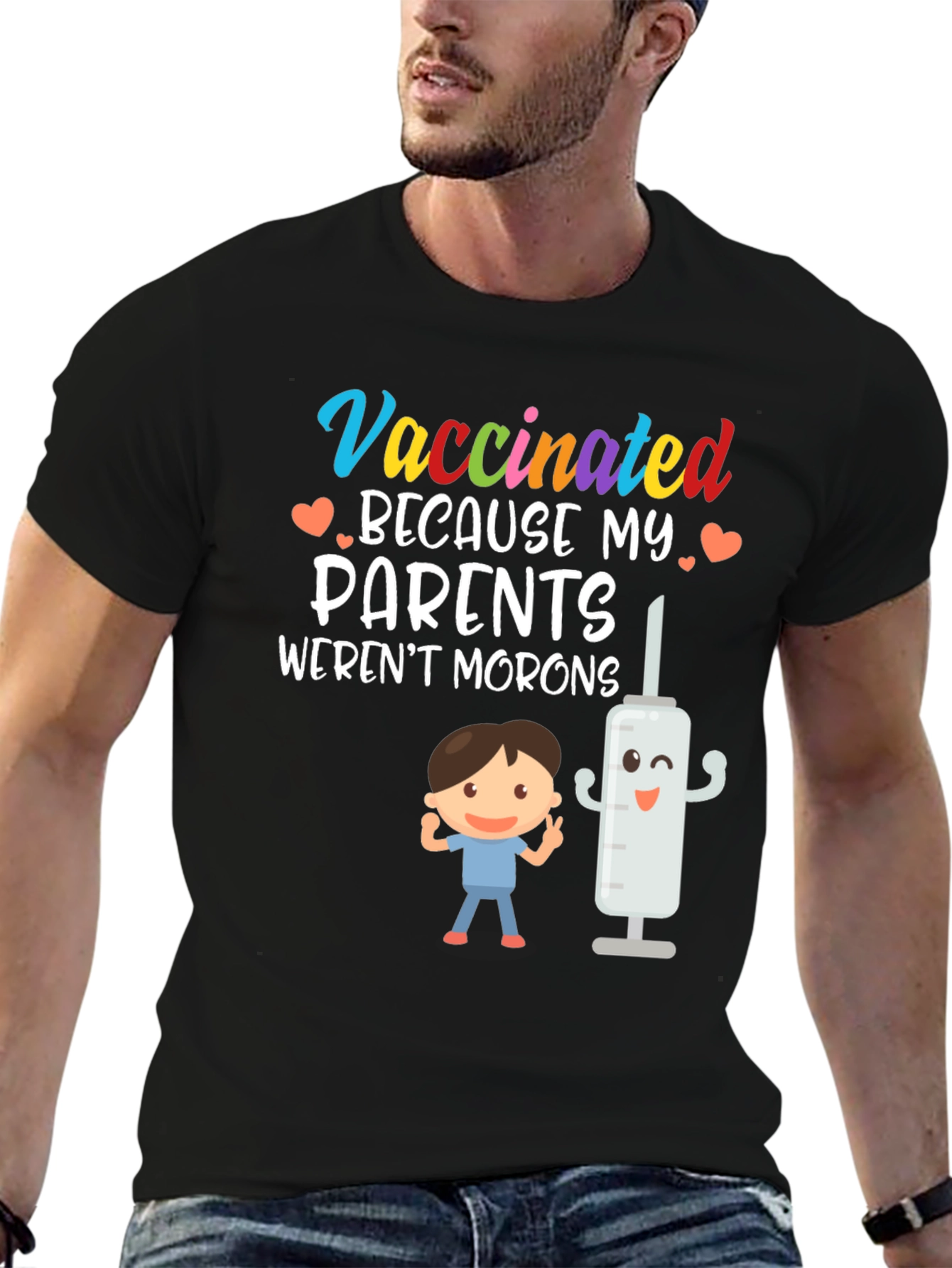 Vaccinated Parents Werent Morons Graphic Tee