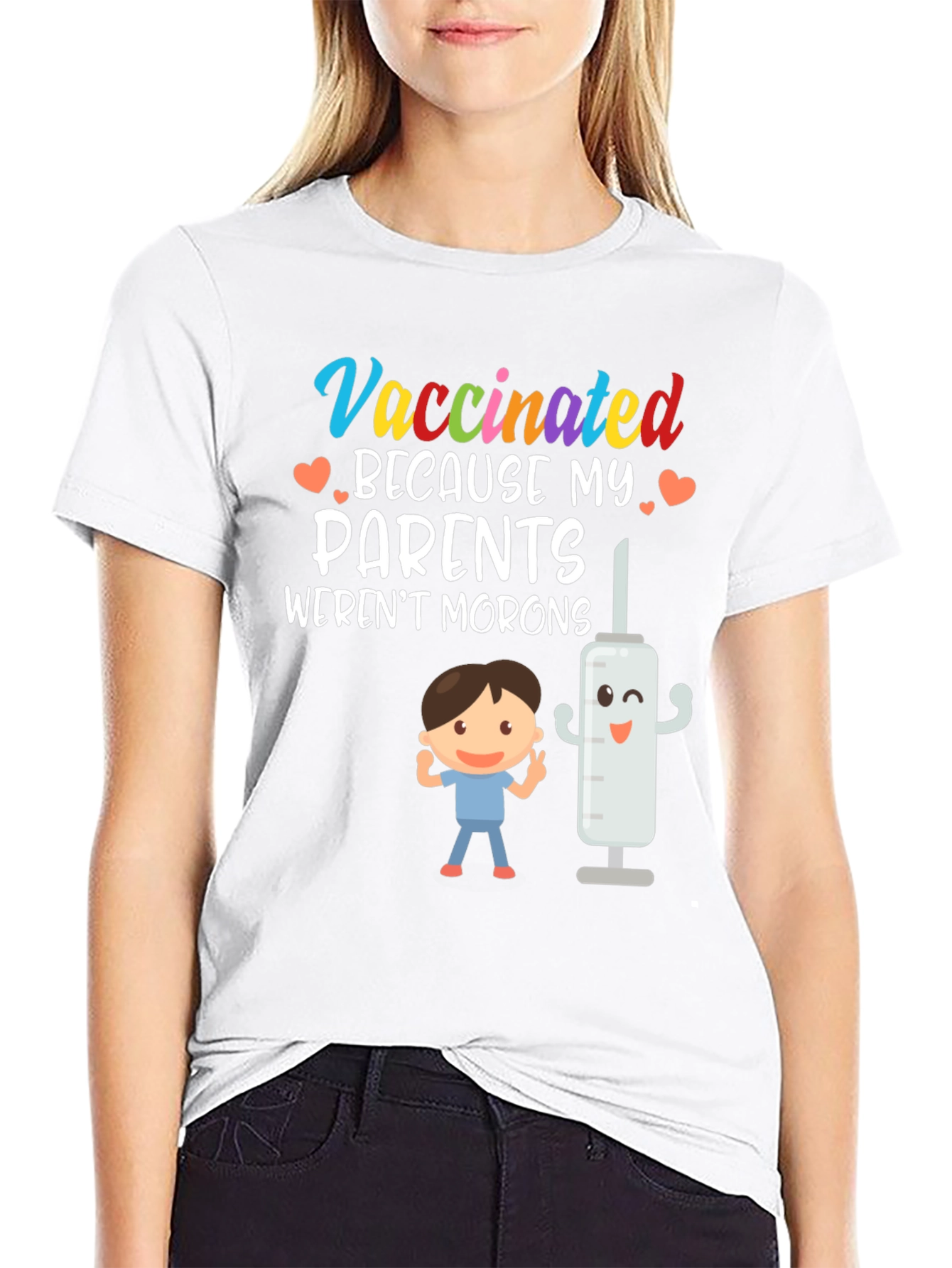 Vaccinated Parents Werent Morons Graphic Tee