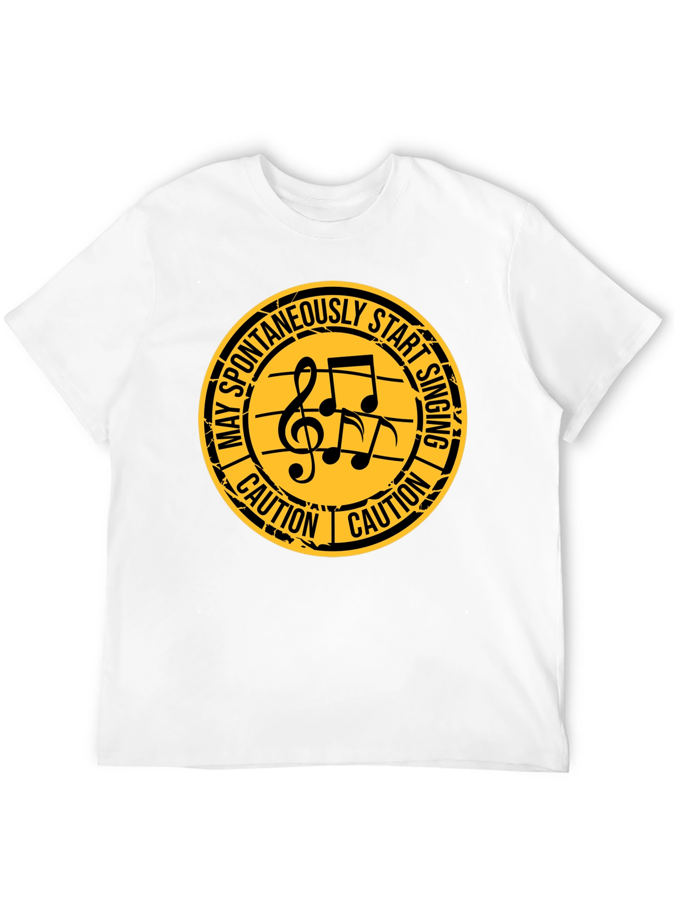 Caution: May Spontaneously Start Singing T-Shirt