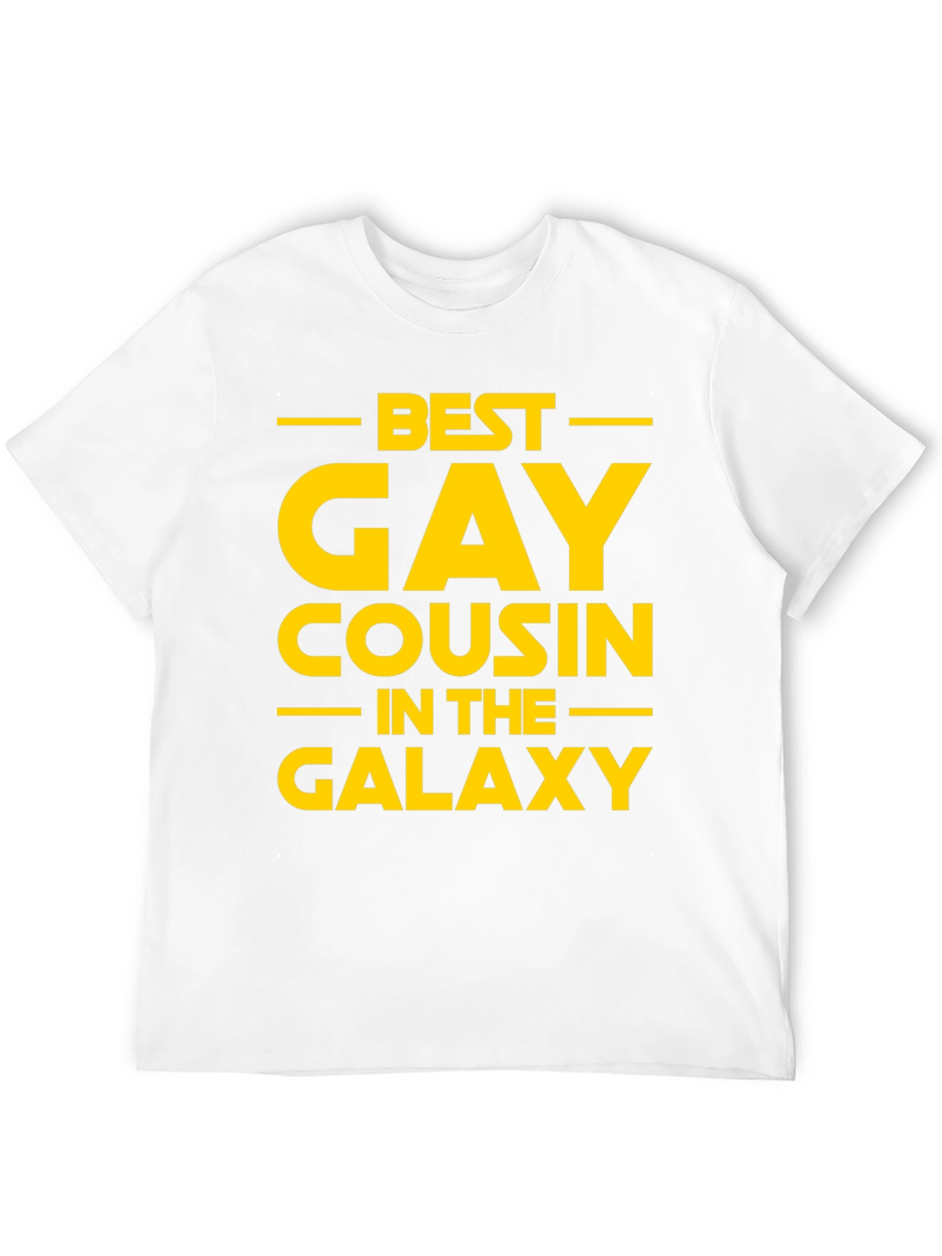 Best Gay Cousin in the Galaxy T-Shirt