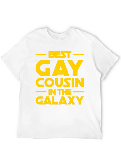 Best Gay Cousin in the Galaxy T-Shirt
