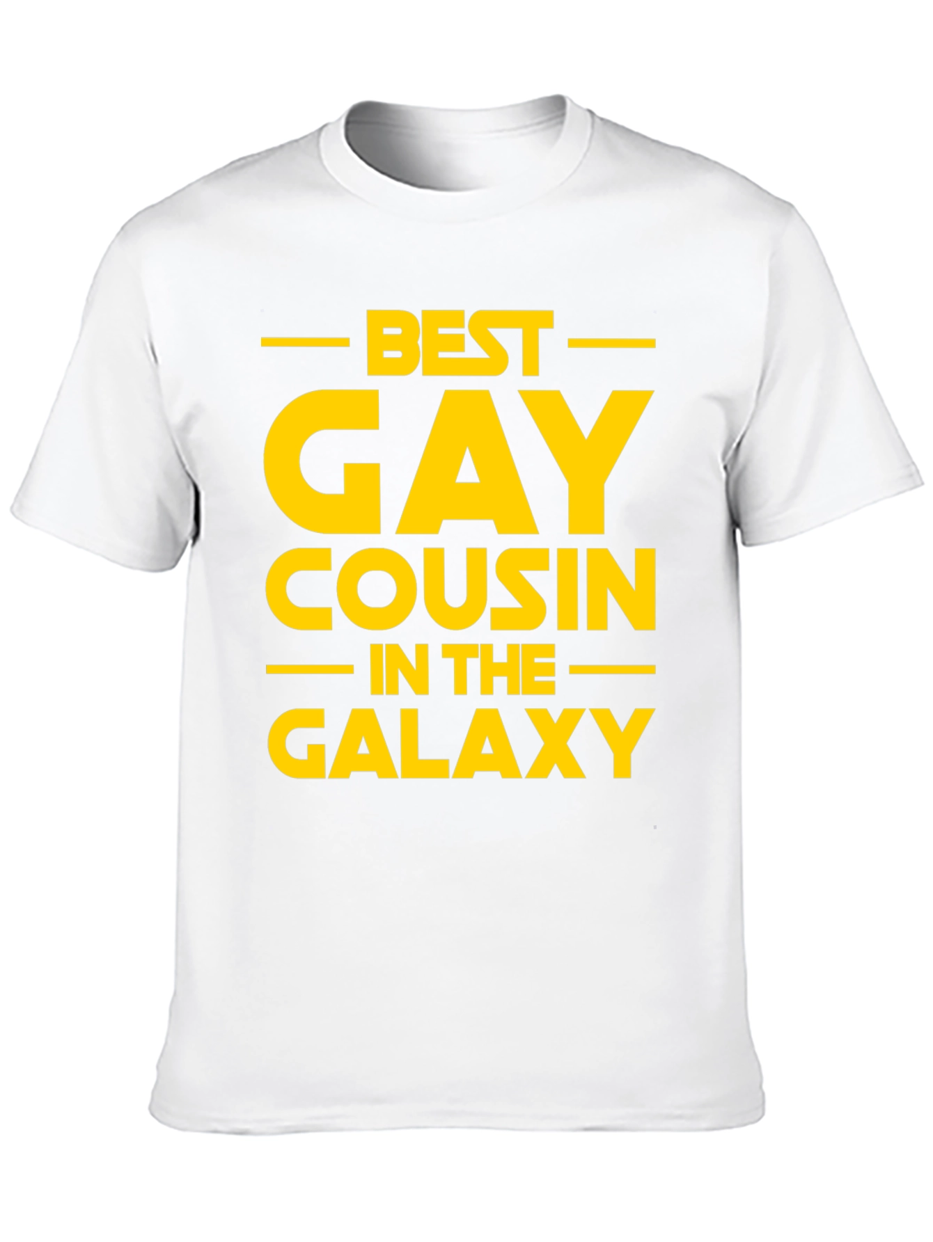 Best Gay Cousin in the Galaxy T-Shirt