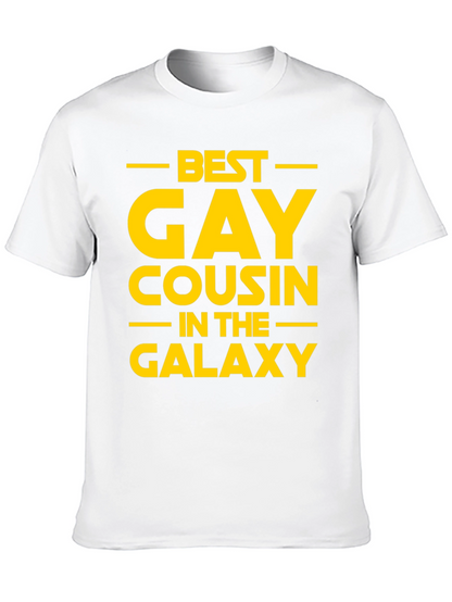 Best Gay Cousin in the Galaxy T-Shirt