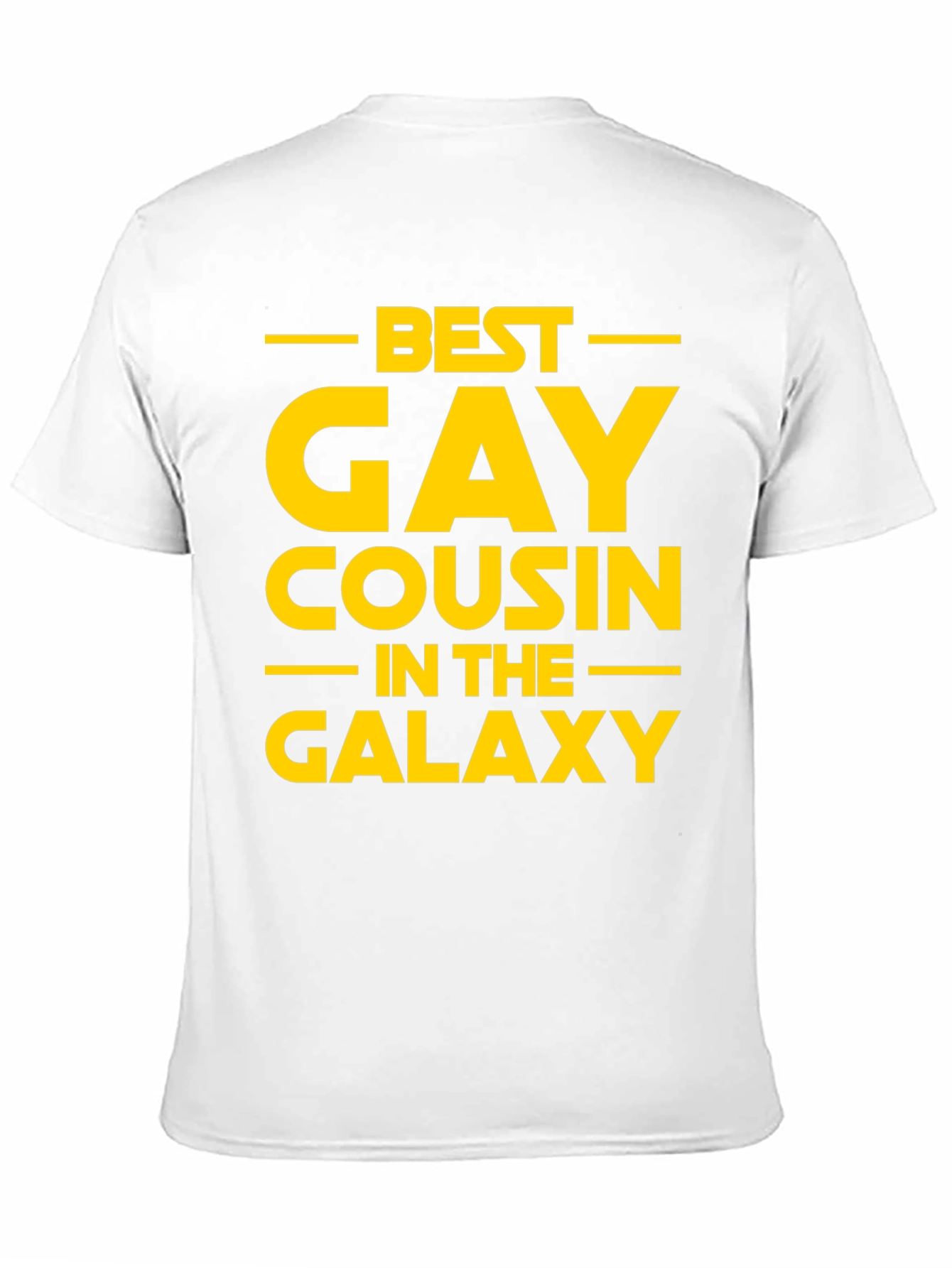 Best Gay Cousin in the Galaxy T-Shirt