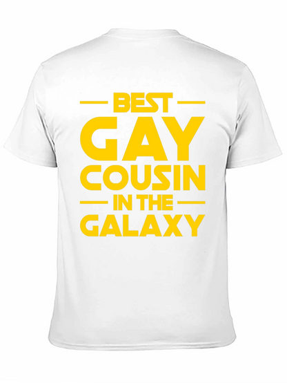 Best Gay Cousin in the Galaxy T-Shirt