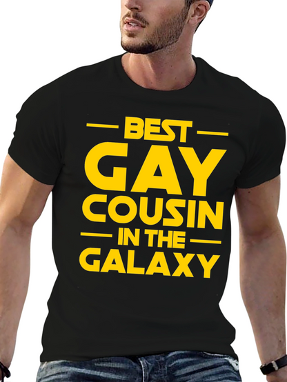Best Gay Cousin in the Galaxy T-Shirt