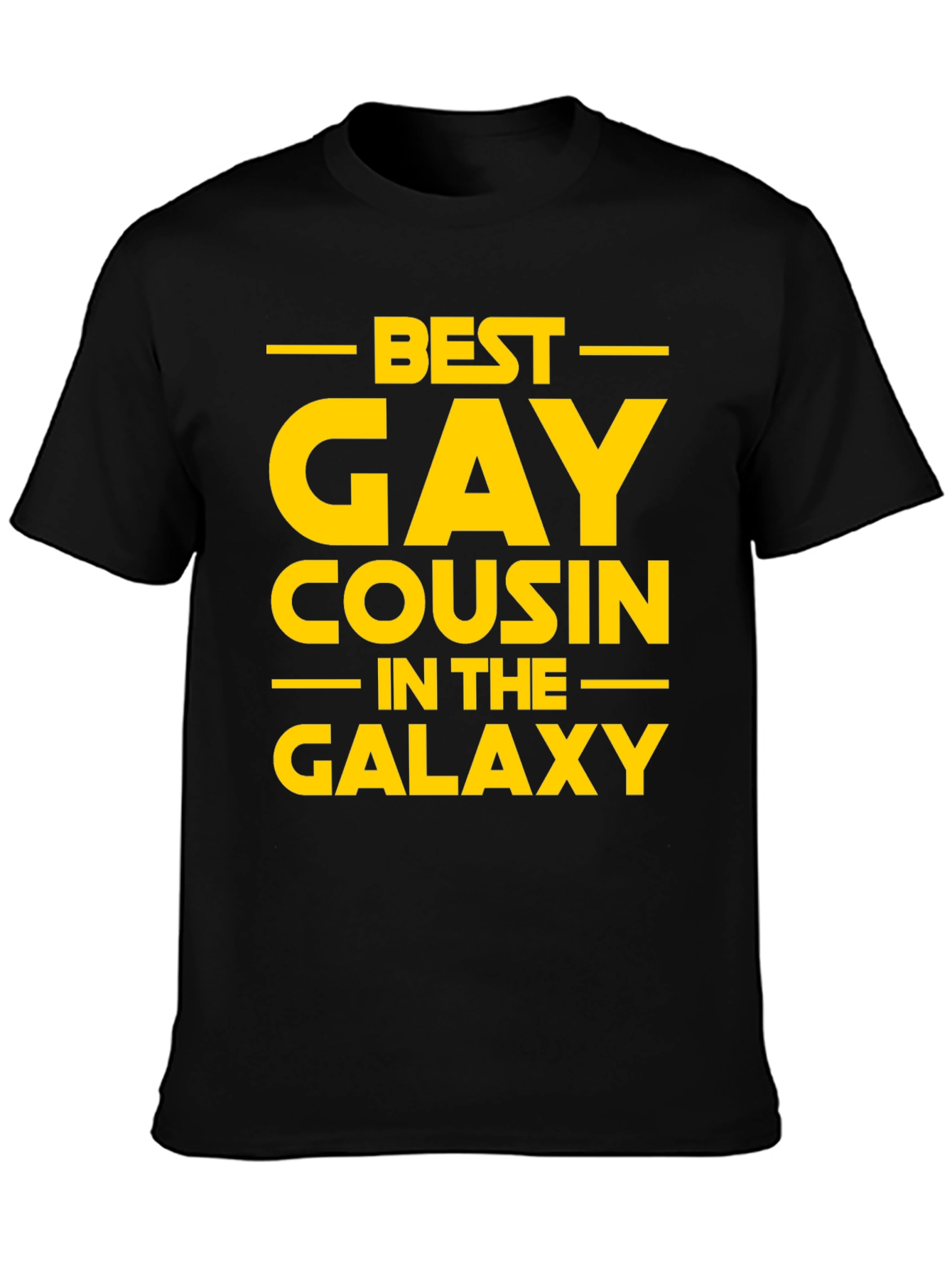 Best Gay Cousin in the Galaxy T-Shirt