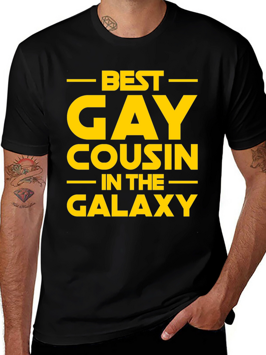 Best Gay Cousin in the Galaxy T-Shirt