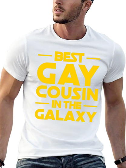 Best Gay Cousin in the Galaxy T-Shirt