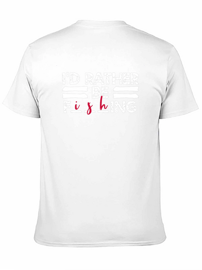 Id Rather Be Fishing Black Cotton T-Shirt