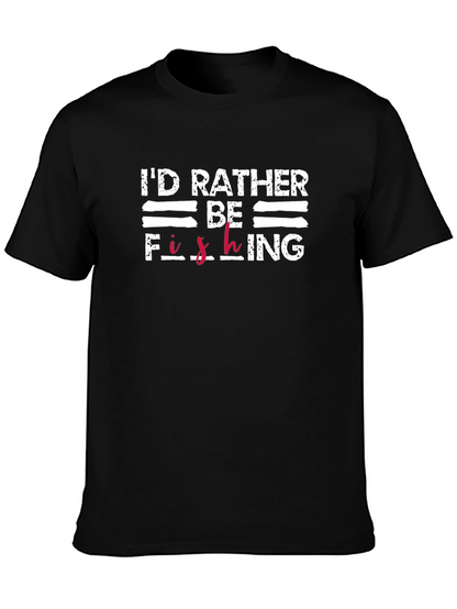Id Rather Be Fishing Black Cotton T-Shirt