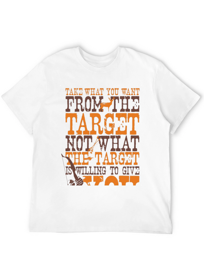 Take What You Want T-Shirt