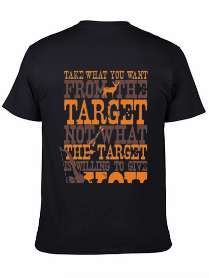 Take What You Want T-Shirt