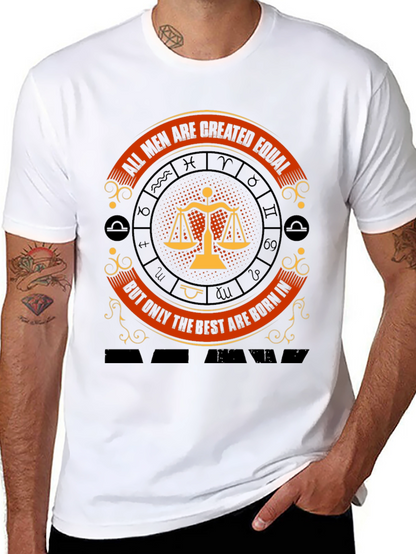 Libra Zodiac T-Shirt: All Men Are Created Equal