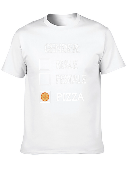 Gender: Pizza T-Shirt - Humorous Graphic Tee