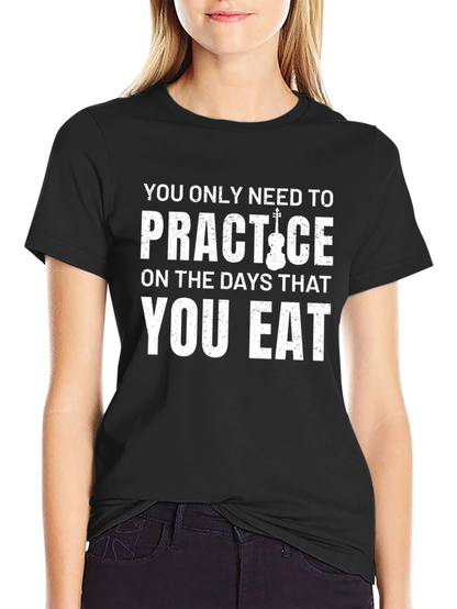 Practice Violin T-Shirt - Eat Days