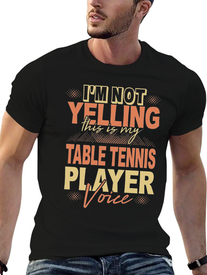 Table Tennis Player Voice T-Shirt - Ping Pong Apparel