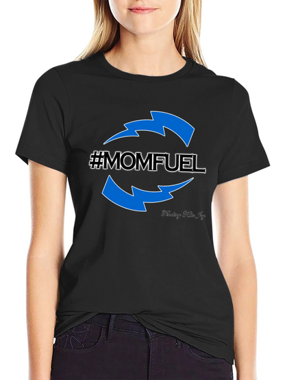 Mom Fuel T-Shirt - Comfort Fit Stylish Design