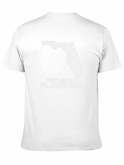 Trust Me Im a Floridian Black T-Shirt