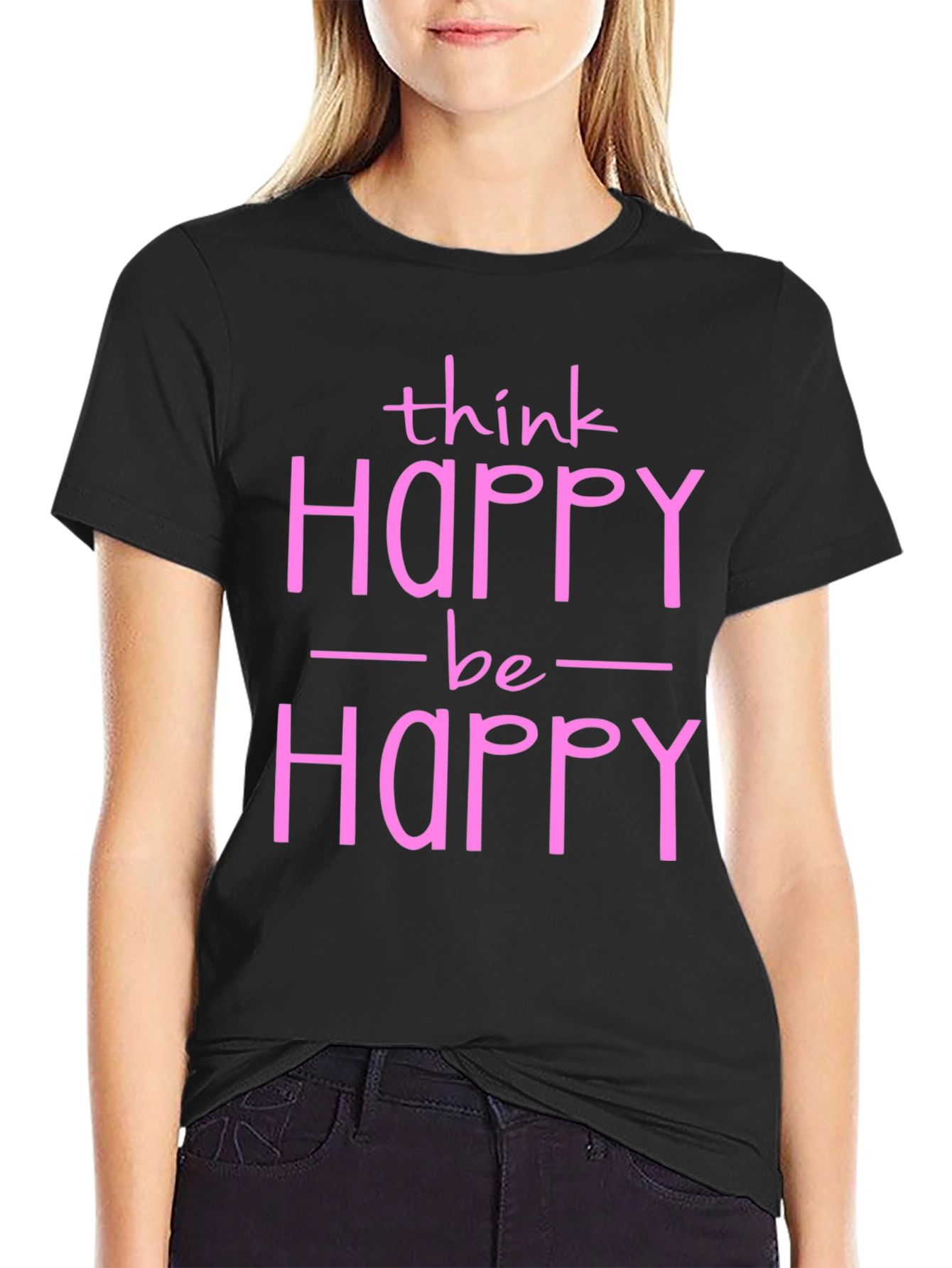 Think Happy Be Happy Graphic Tee