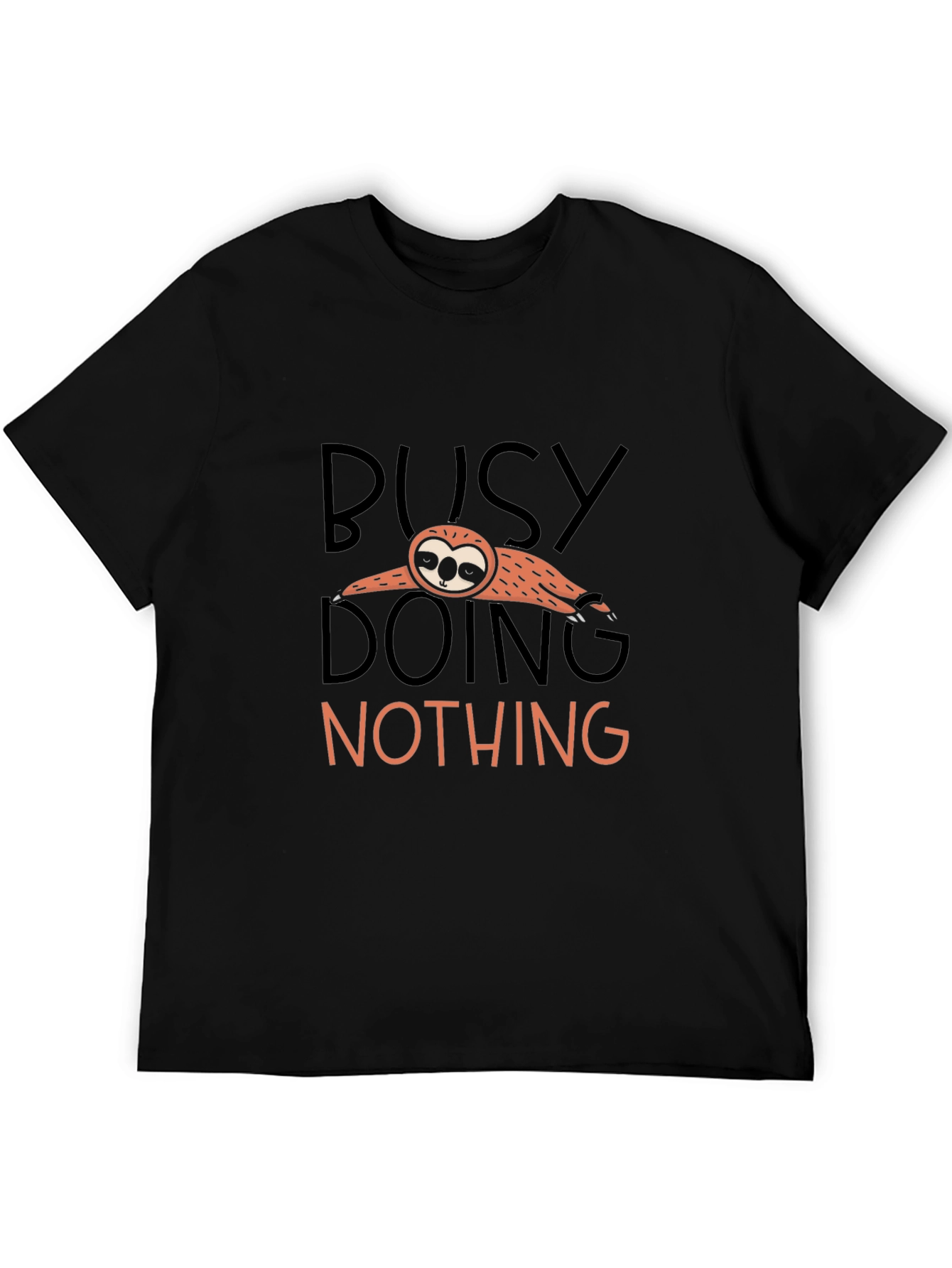 Busy Doing Nothing Sloth T-Shirt