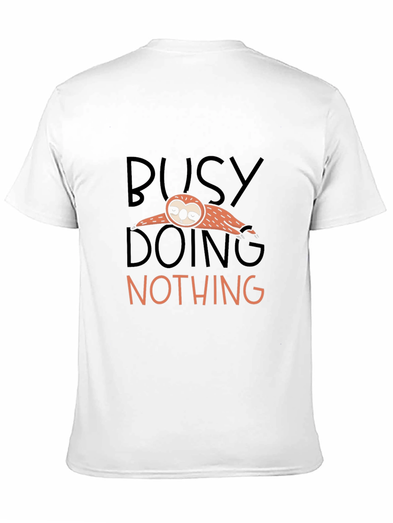 Busy Doing Nothing Sloth T-Shirt