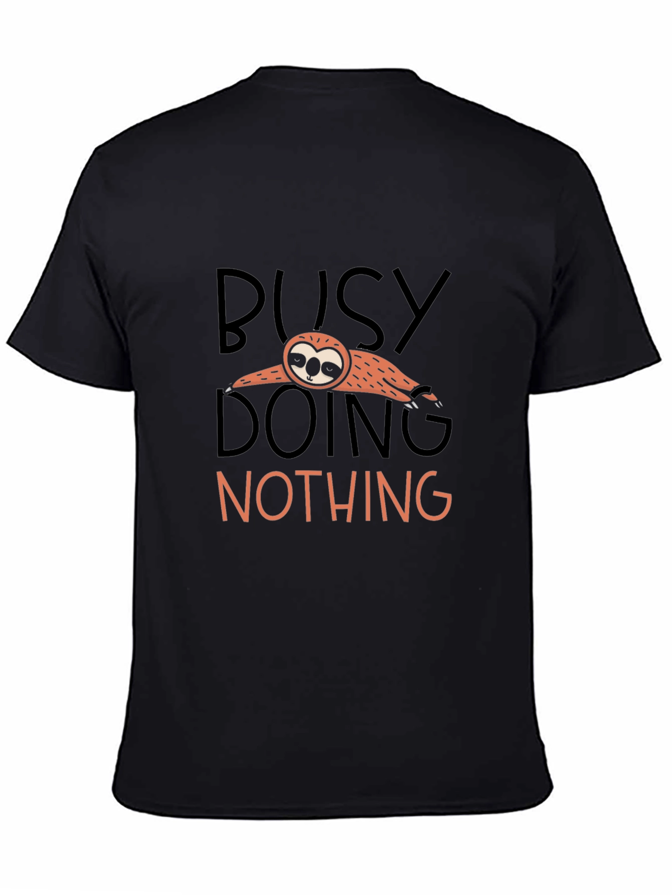 Busy Doing Nothing Sloth T-Shirt
