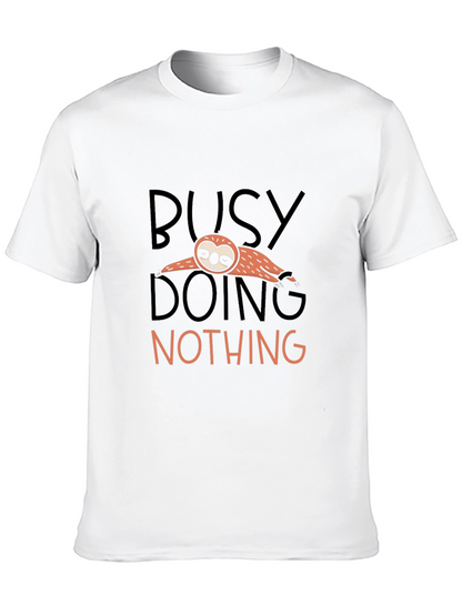 Busy Doing Nothing Sloth T-Shirt