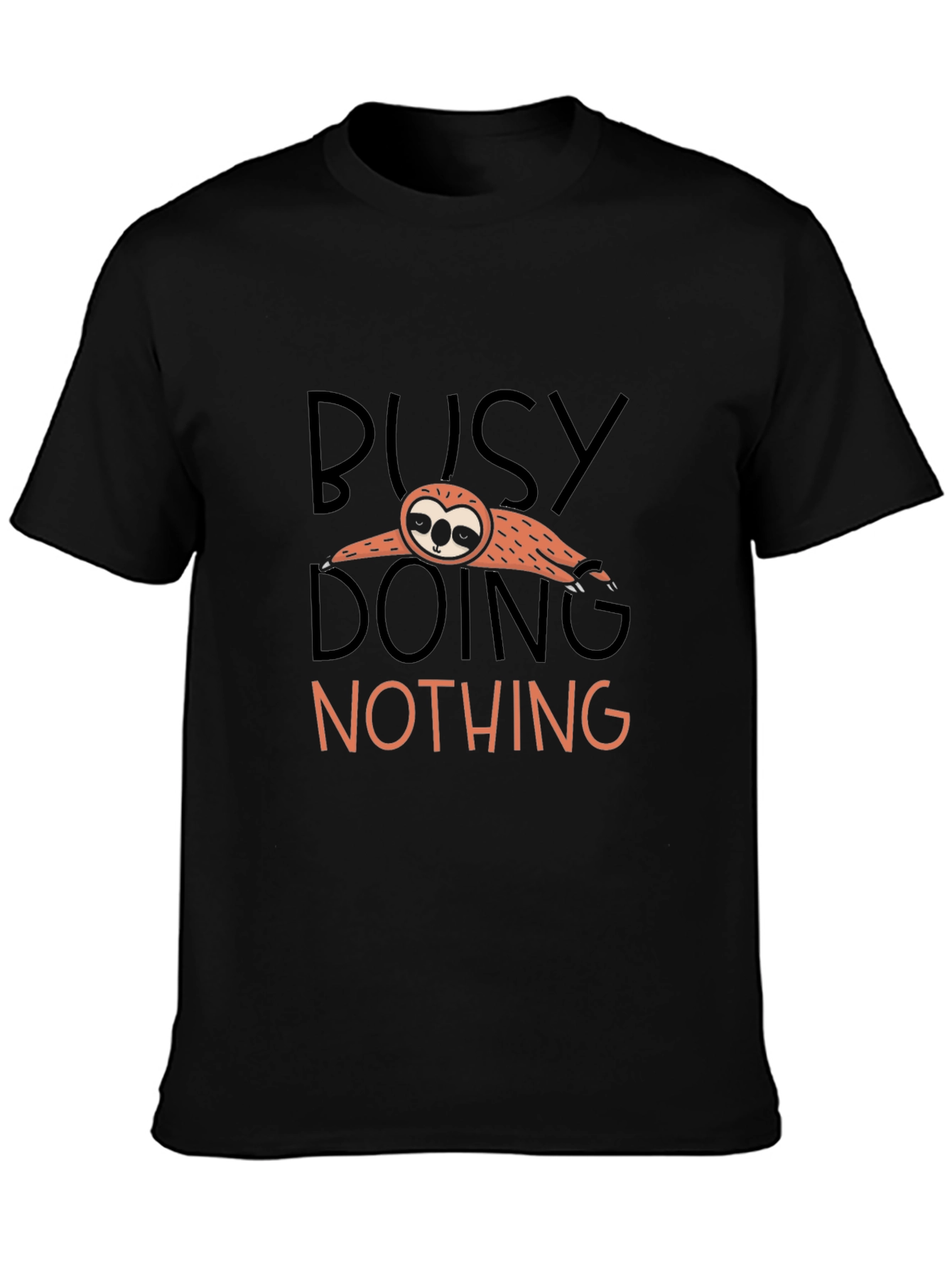 Busy Doing Nothing Sloth T-Shirt