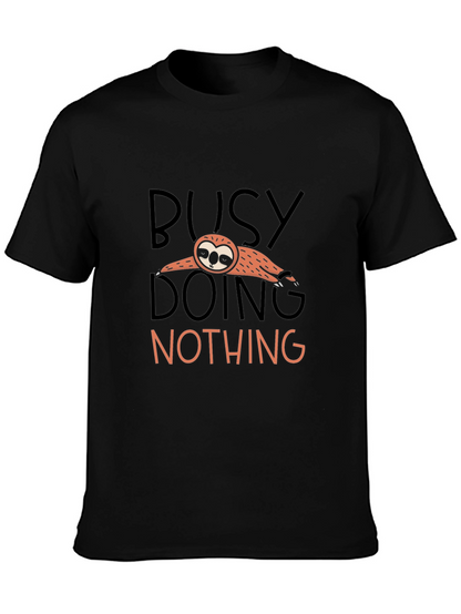 Busy Doing Nothing Sloth T-Shirt