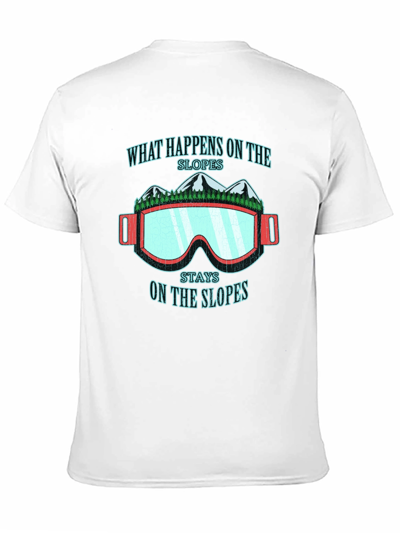 What Happens On The Slopes Graphic T-Shirt