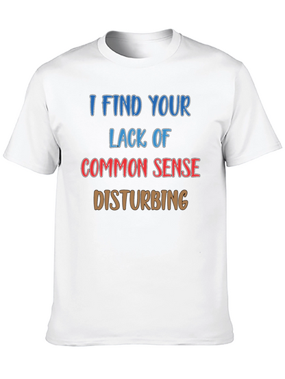 Funny Sarcastic Statement Black T-Shirt
