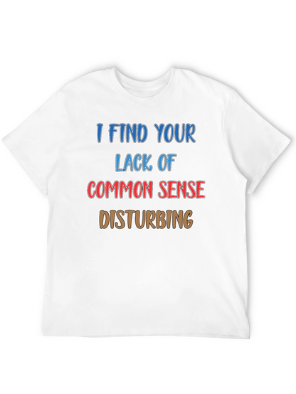 Funny Sarcastic Statement Black T-Shirt