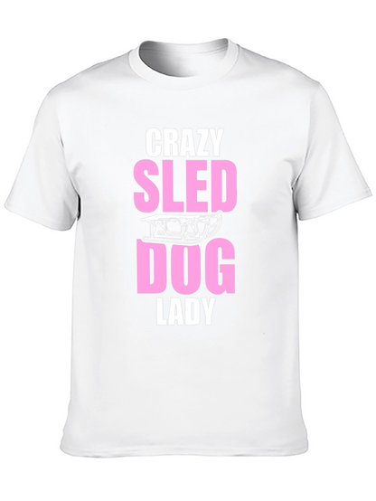 Crazy Sled Dog Lady Graphic T-Shirt
