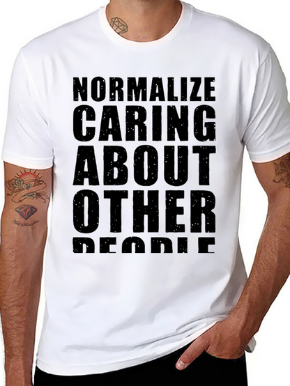 Normalize Caring About Other People T-Shirt