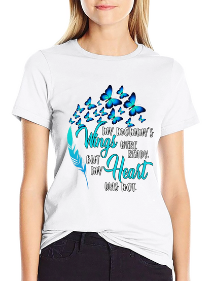 My Mommys Wings Memorial T-Shirt