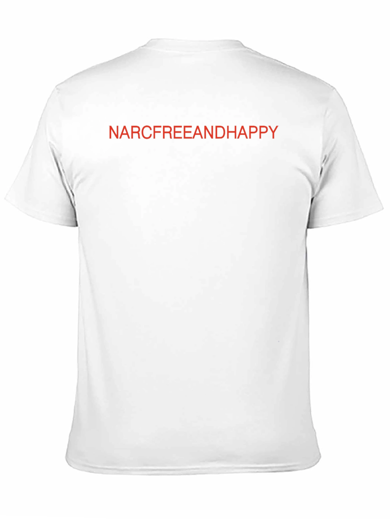 NarcFreeAndHappy T-Shirt