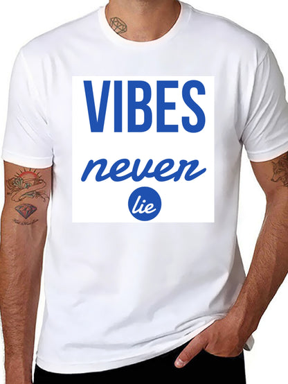 Vibes Never Lie Graphic Tee - Casual Comfort