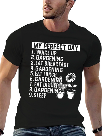 Gardening Lovers Perfect Day T-Shirt