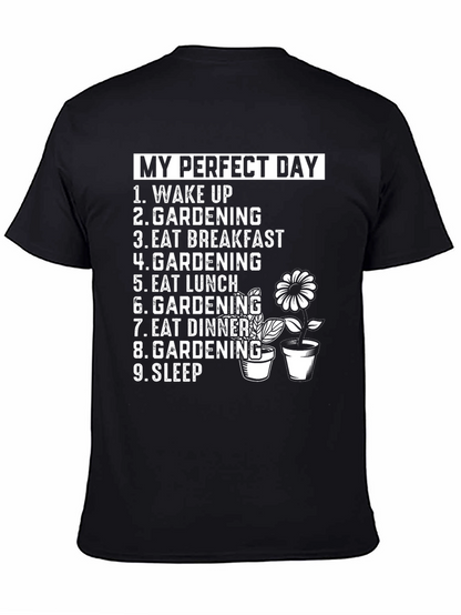 Gardening Lovers Perfect Day T-Shirt