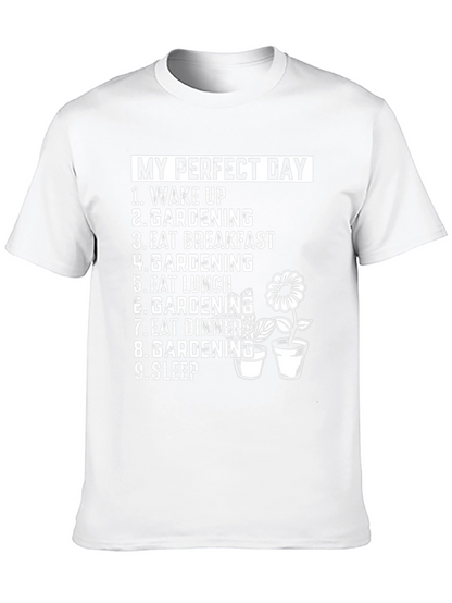Gardening Lovers Perfect Day T-Shirt